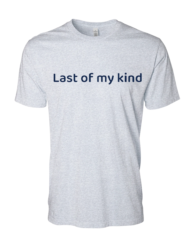 Men's Last Of My Kind T-shirts Gray