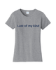 Last Of My Kind Women T-shirt Brute Logo Gray